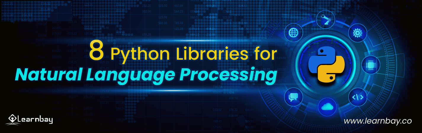 A banner image titled '8 Python Libraries for Natural Language Processing'. It also displays the logo of the python programming language.