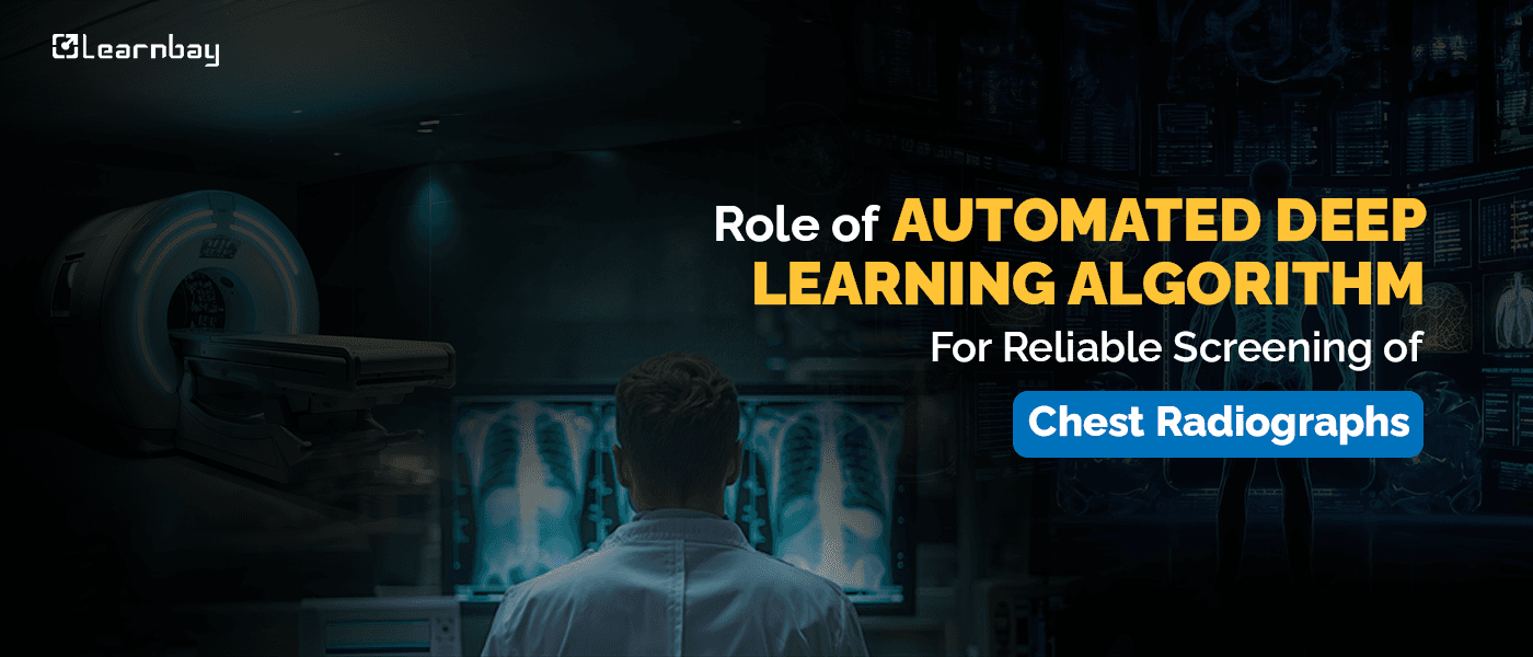  Automated deep learning in chest radiograph screening.