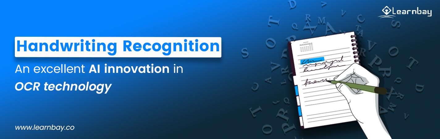 A banner image titled 'Handwriting Recognition. An excellent AI innovation in OCR technology' shows human hand, writing on a notepad.