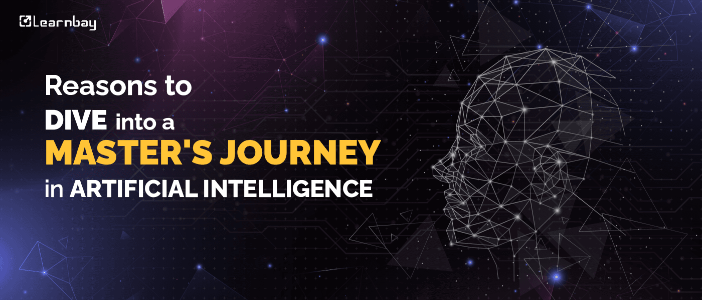 A banner image titled, 'Reasons to Dive into a Master's Journey in Artificial Intelligence' show a humanoid brain.