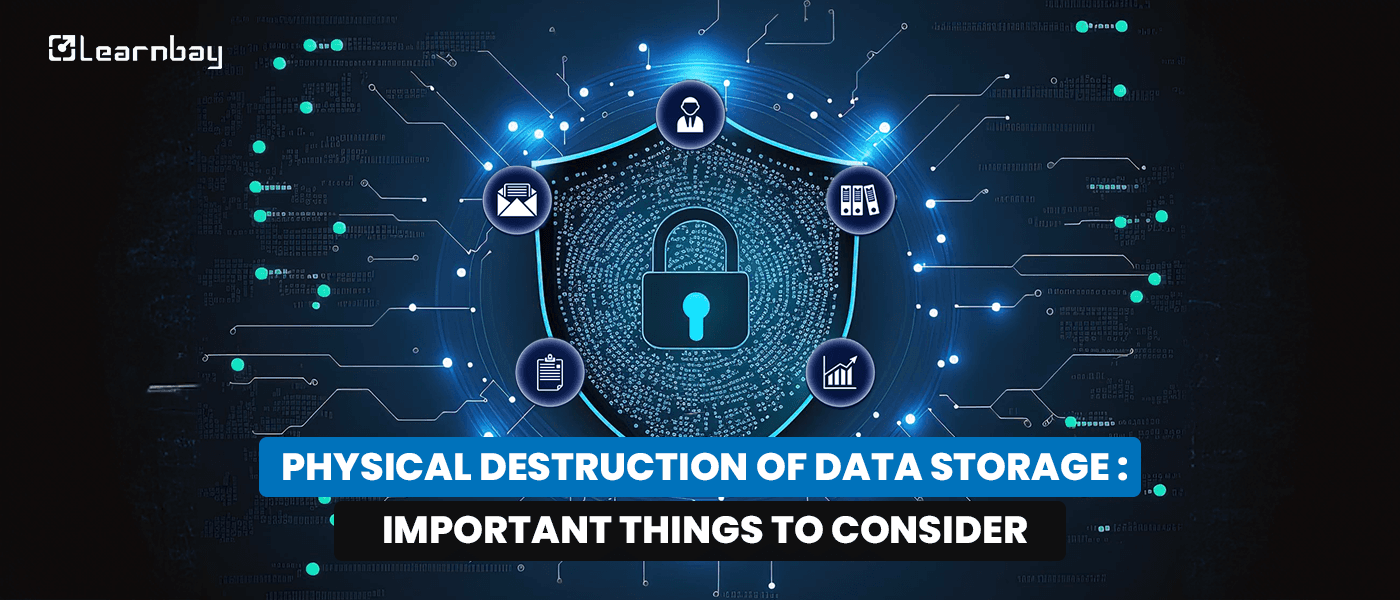 Physical destruction of data storage: key considerations